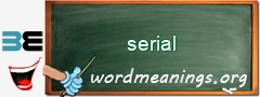 WordMeaning blackboard for serial